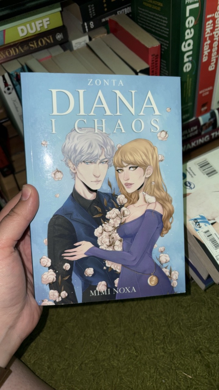 Zonta. Diana i Chaos
