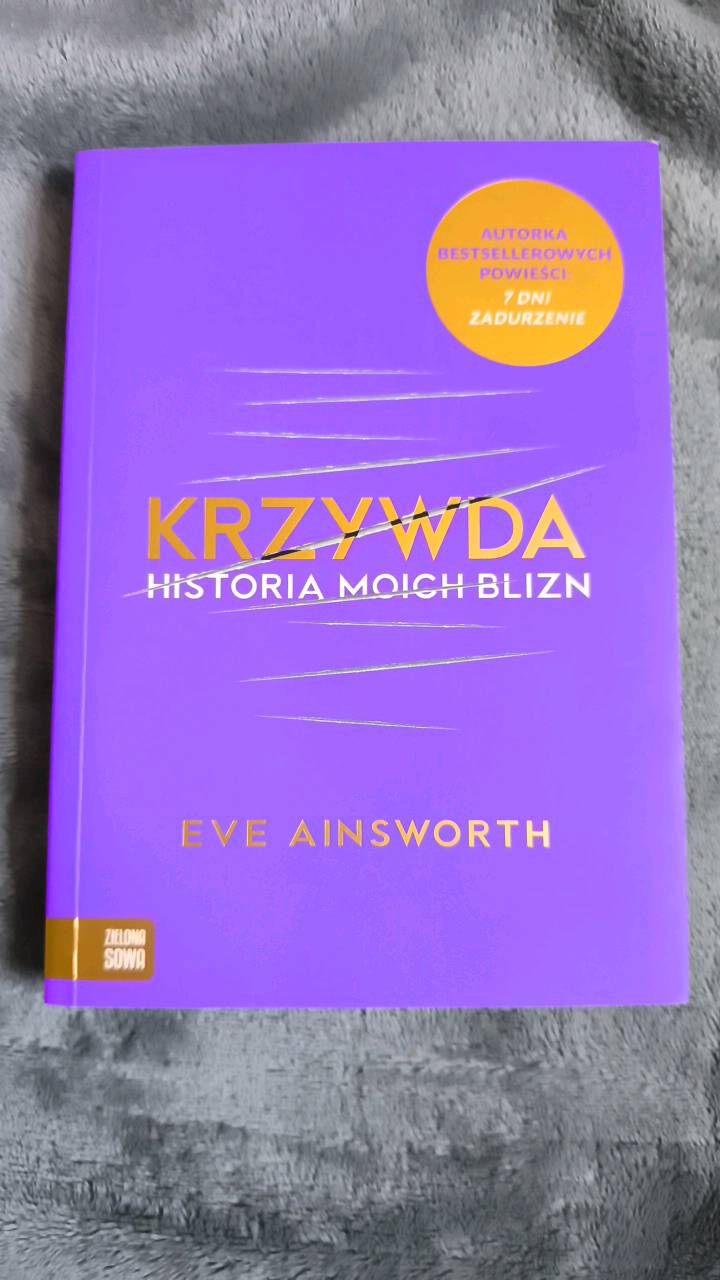 Krzywda : historia moich blizn