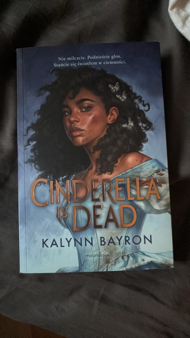 Cinderella is dead