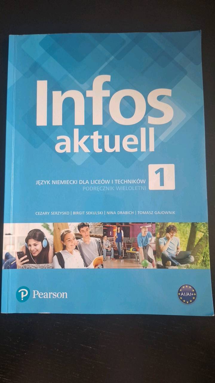 Infos aktuell 1 : język niemiecki dla liceów i techników : podręcznik wieloletni