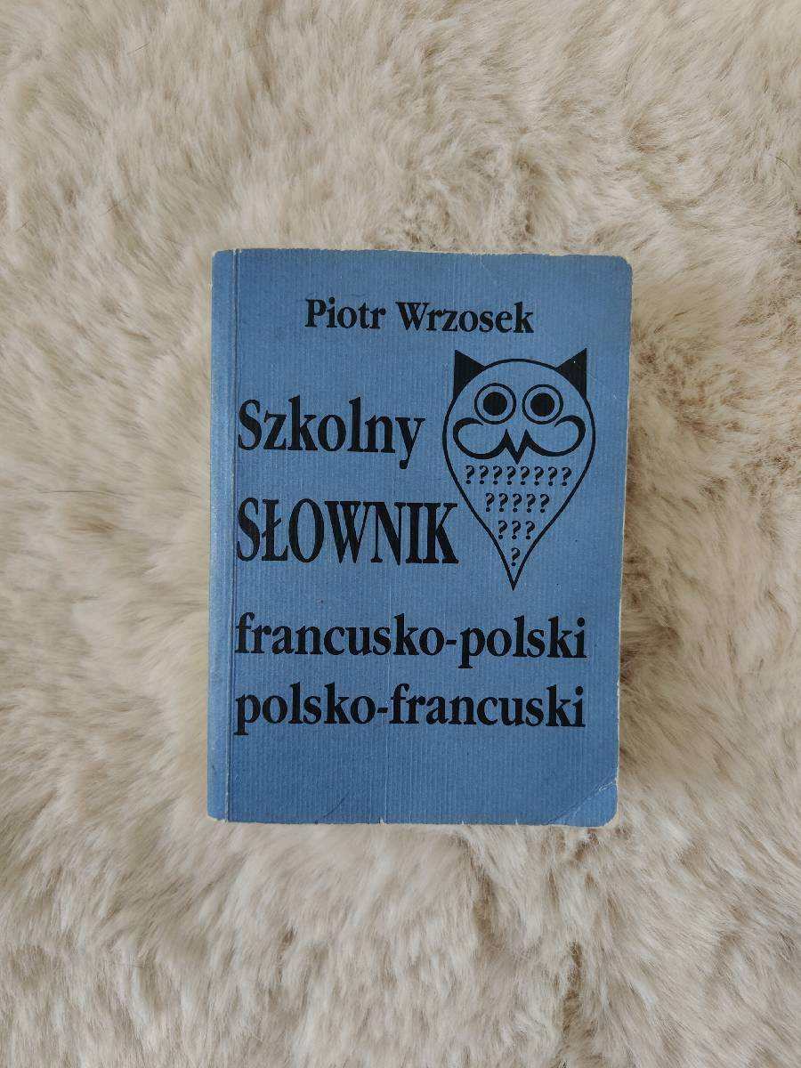 Szkolny słownik francusko-polski, polsko-francuski