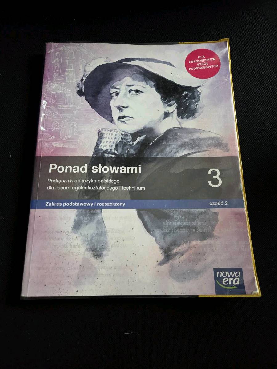 Ponad słowami 3 : podręcznik do języka polskiego dla liceum ogólnokształcącego i technikum : zakres podstawowy i rozszerzony.
