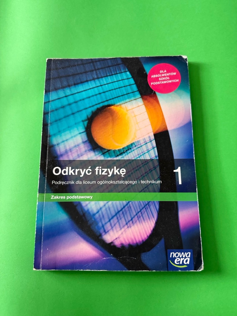 Odkryć fizykę 1 : podręcznik dla liceum ogólnokształcącego i technikum : zakres podstawowy