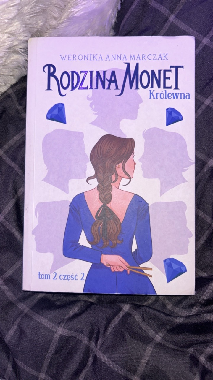 Rodzina Monet Królewna cz.2