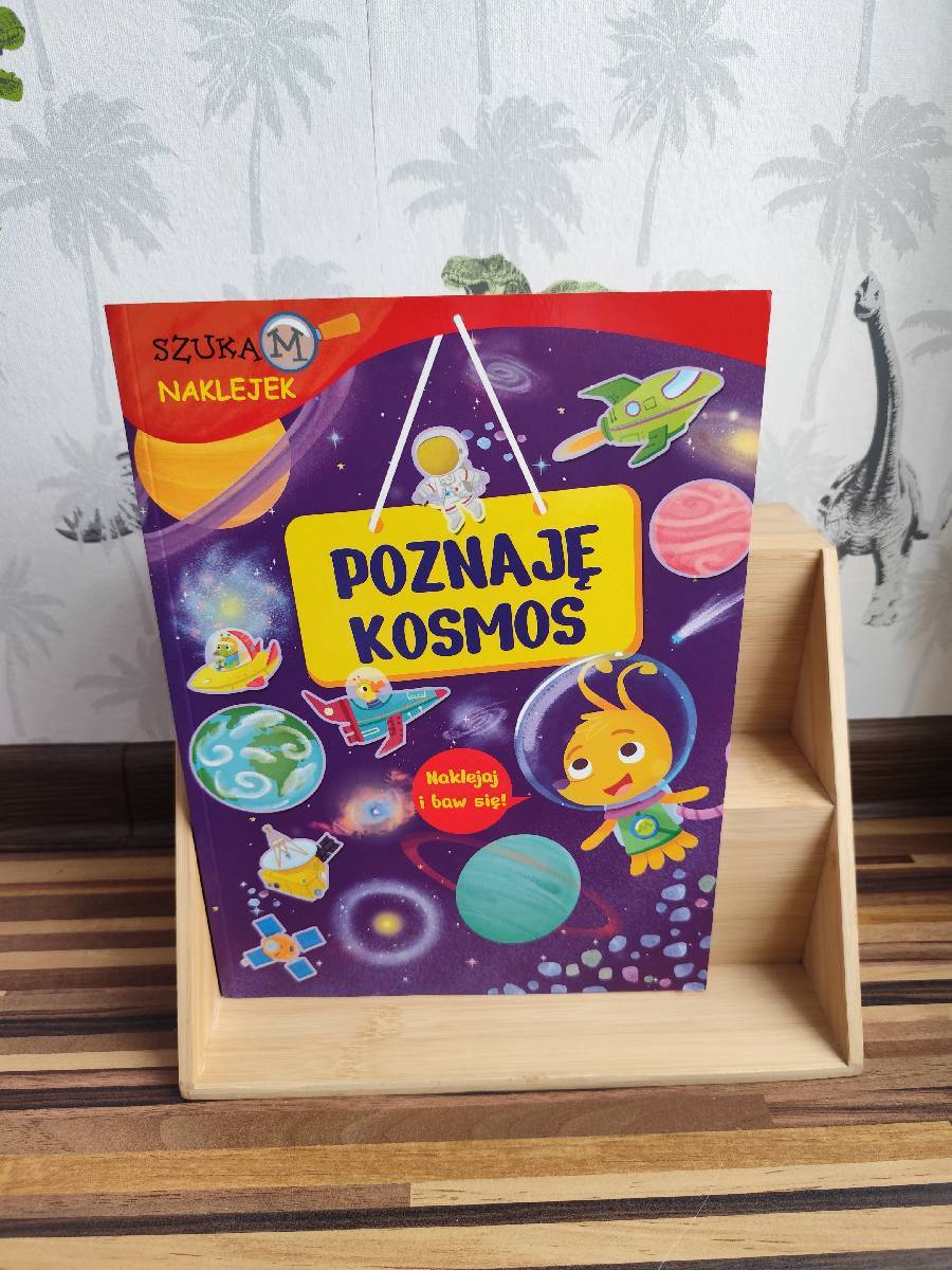 Poznaję kosmos szukam naklejek książka o kosmosie 