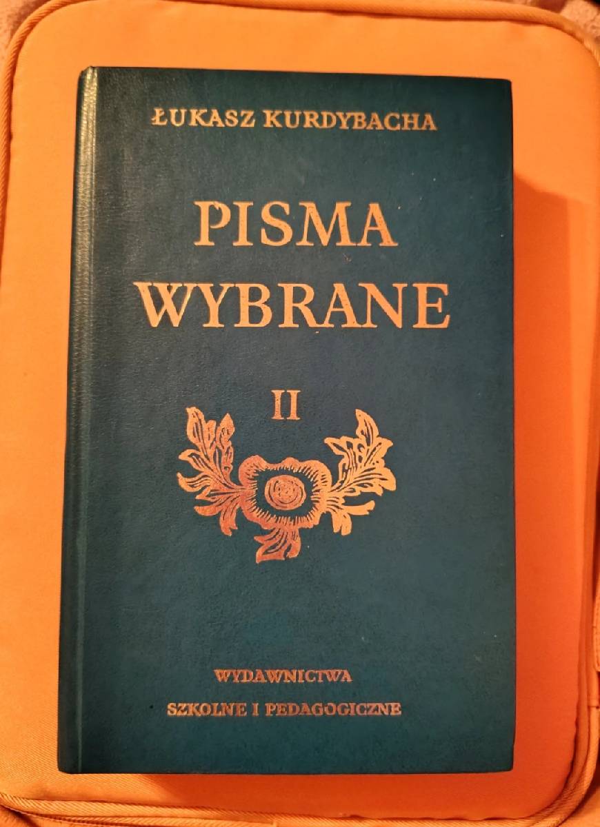 pisma wybrane lukasz kurdybacha Tom 2