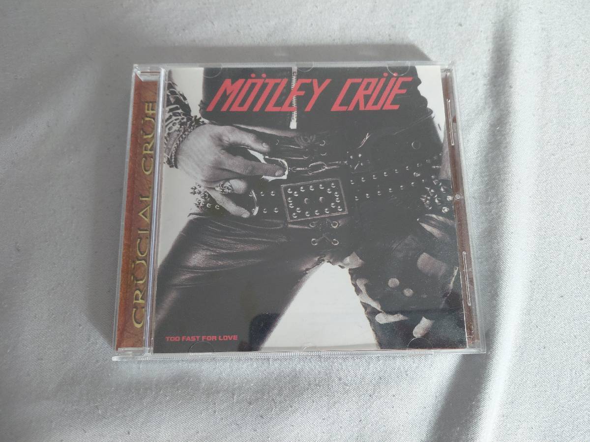 Mötley Crüe Too Fast For Love 
