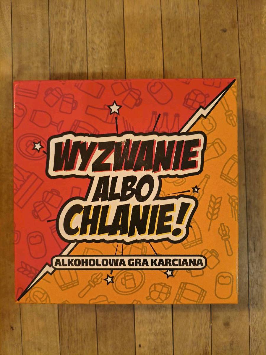 Wyzwanie albo chlanie! Gra karciana dla dorosłych
