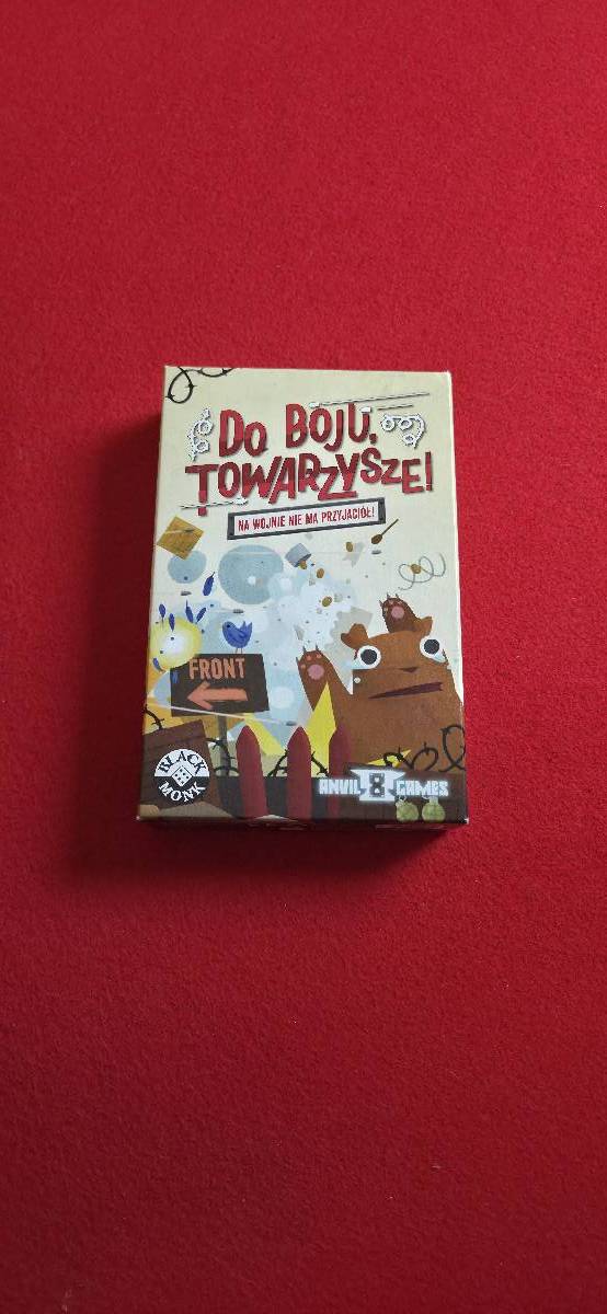 Do Boju, Towarzysze!