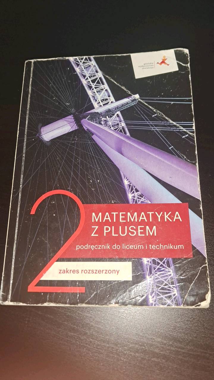 Matematyka z plusem 2 : podręcznik do liceum i technikum : zakres rozszerzony