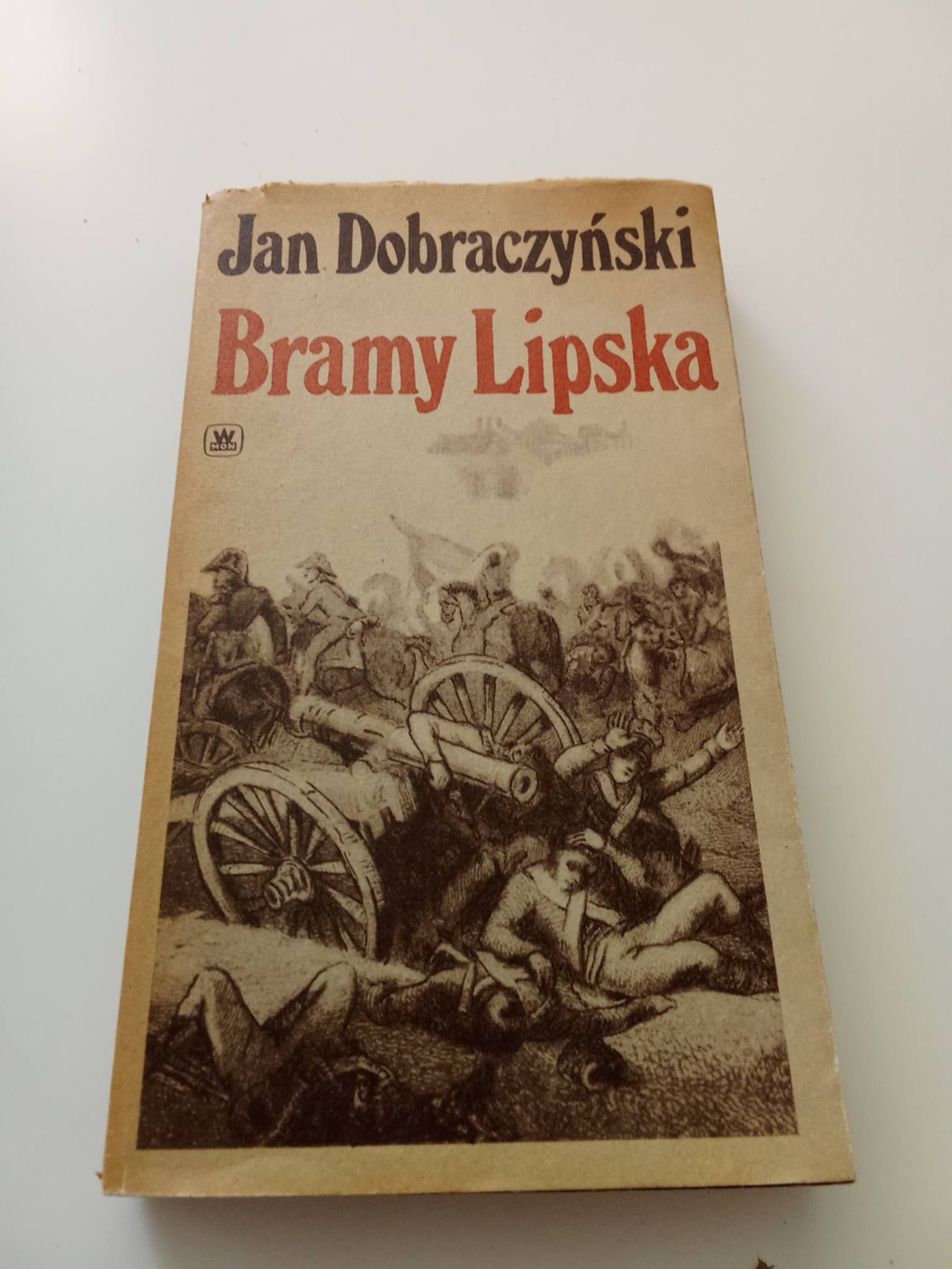 Jan Dobraczyński - Bramy Lipska