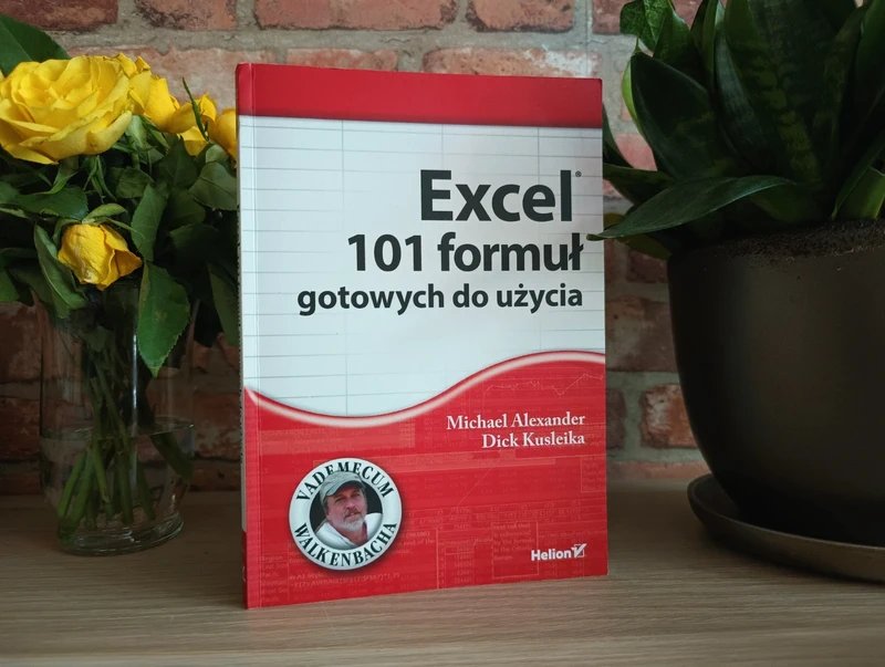 Excel 101 formuł gotowych do użycia Helion (M. Aleksander, D. Kusleika)