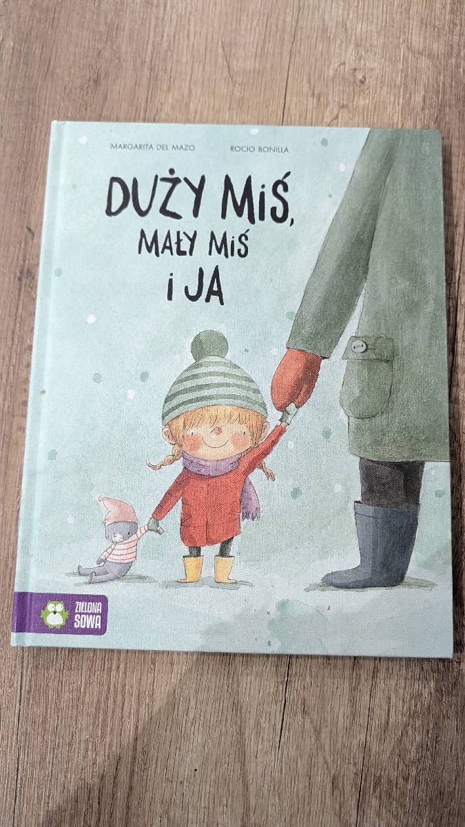 Duży miś, mały miś i ja