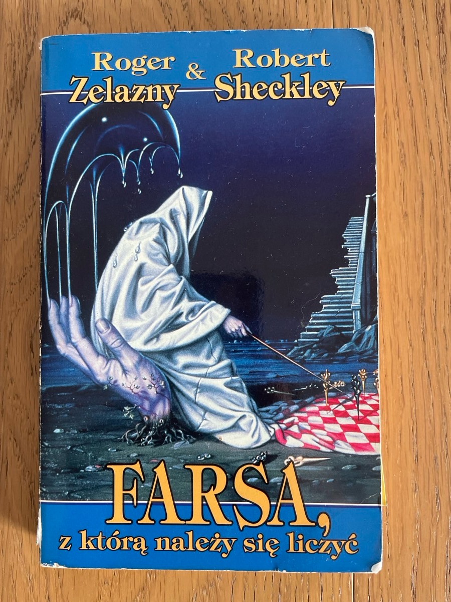 Farsa - Roger Żelazny, Robert Sheckley