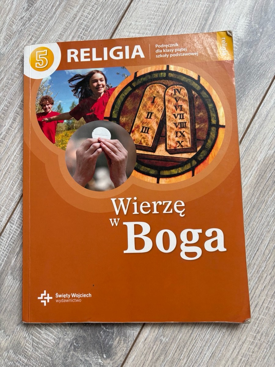 Wierzę w Boga : podręcznik do nauki religii dla piątej klasy szkoły podstawowej