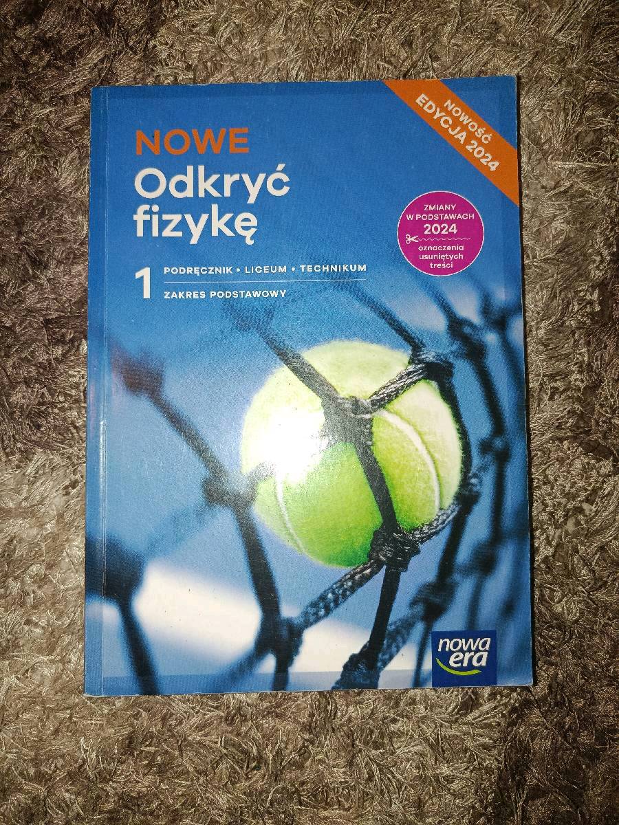 Nowe Odkryć fizykę 1 : liceum, technikum : podręcznik : zakres podstawowy