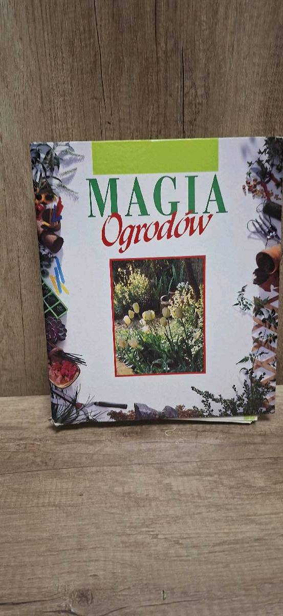 Magia Ogrodów