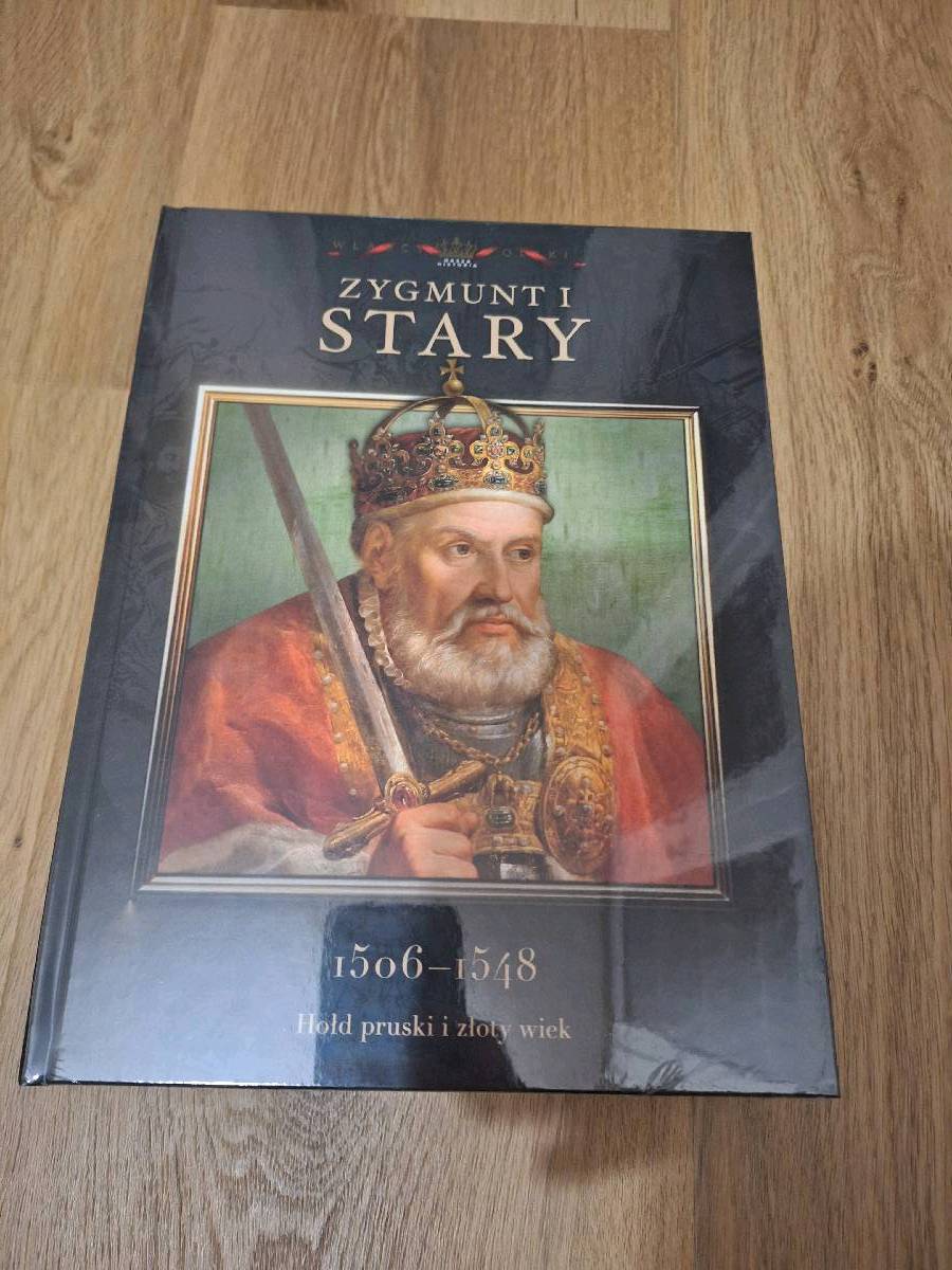 Zygmunt I Stary kolejka hachette