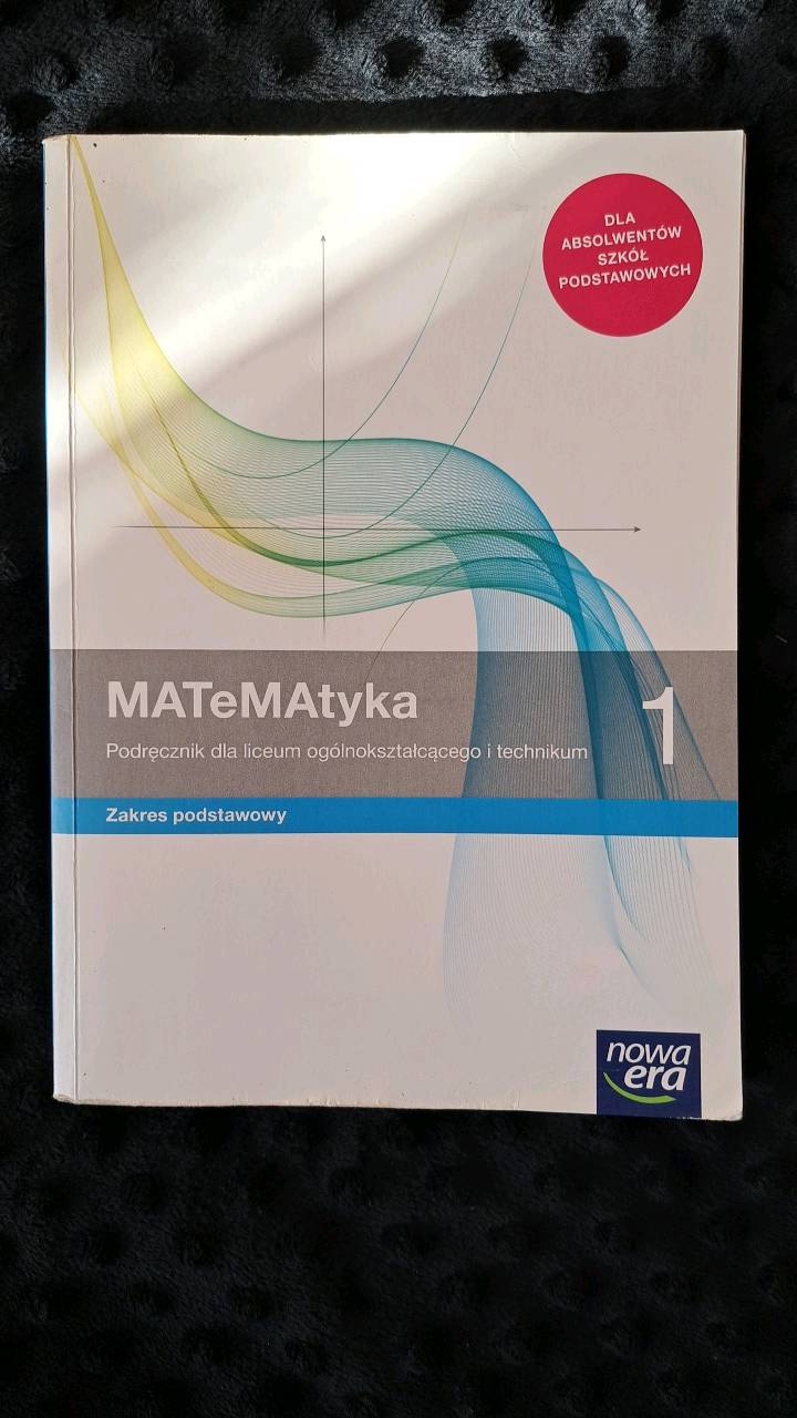 Matematyka 1 : podręcznik dla liceum ogólnokształcącego i technikum : zakres podstawowy
