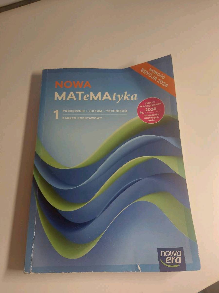 Nowa MATeMAtyka 1 : liceum, technikum : podręcznik : zakres podstawowy