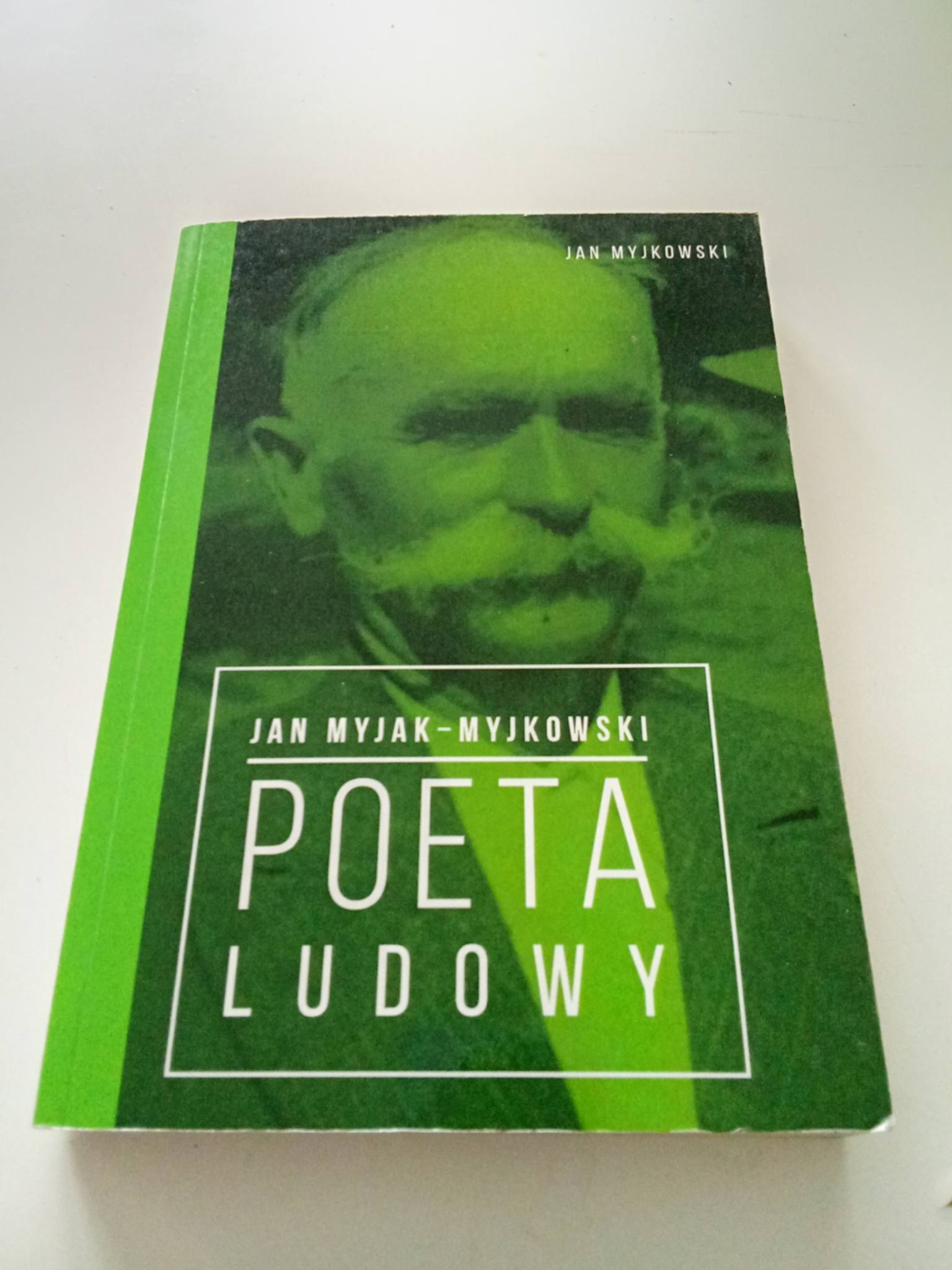 Jan Myjak Myjkowski Poeta Ludowy