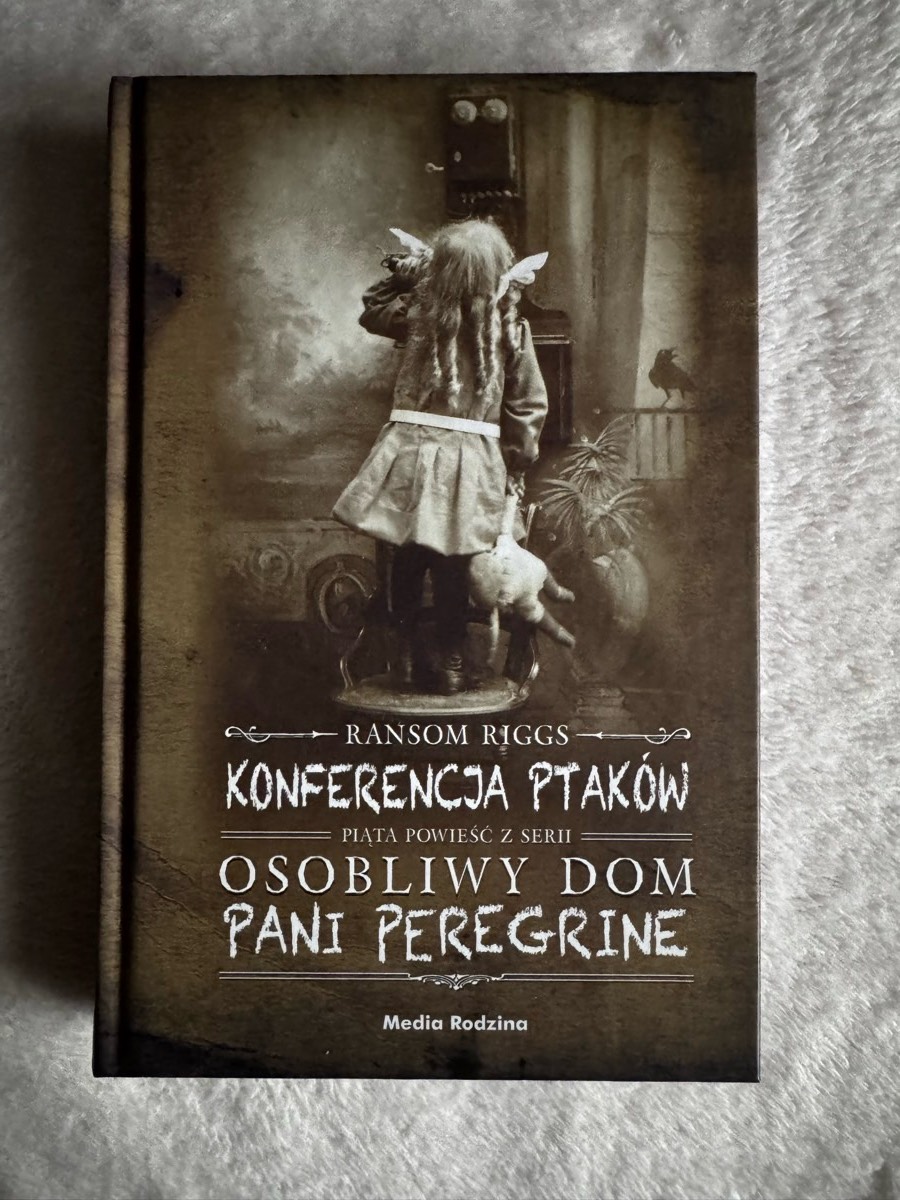 Konferencja Ptaków piąta powieść z serii Osobliwy Dom Pani Peregrine (VOL 5)
