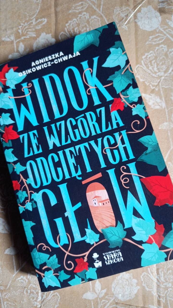 Widok ze wzgórza odciętych głów
