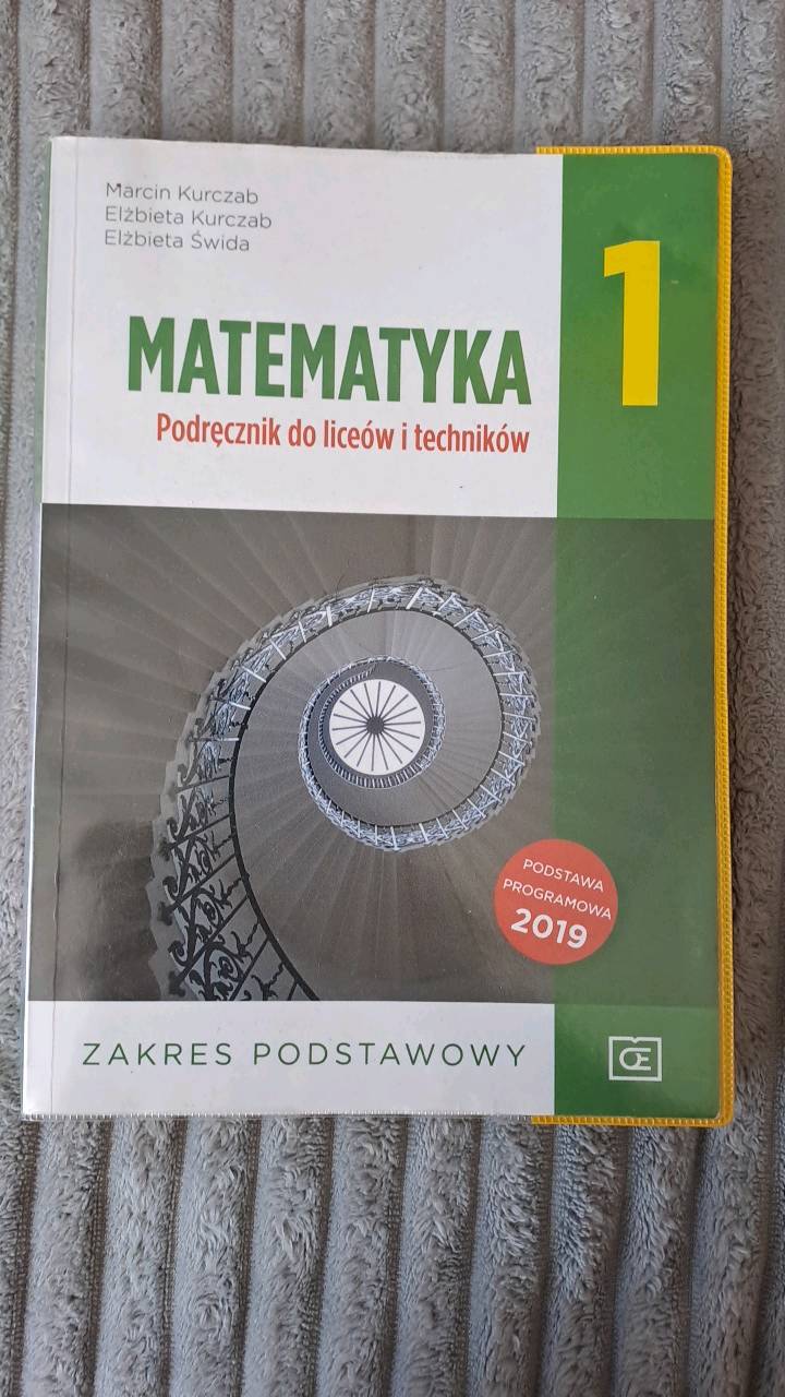 Matematyka 1 : podręcznik do liceów i techników : zakres podstawowy