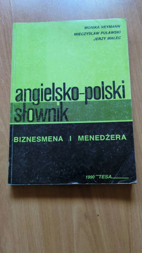 Słownik angielsko-polski biznesmena i menadżera 