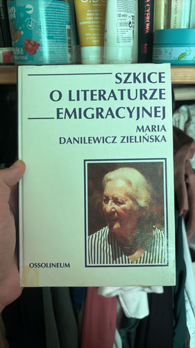 Szkice o literaturze emigracyjnej