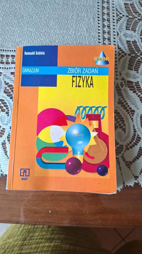 Fizyka : zbiór zadań : klasy 1-3