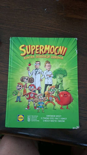SUPERMOCNI KONTRA ZŁODZIEJE ZDROWIA