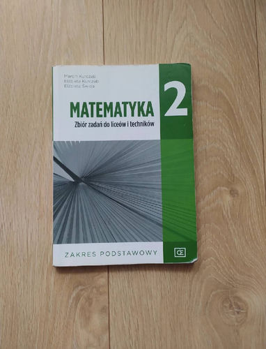 Matematyka 2 : zbiór zadań do liceów i techników : zakres podstawowy