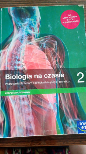 Biologia na czasie 2 : dla liceum ogólnokształcącego i technikum : zakres podstawowy