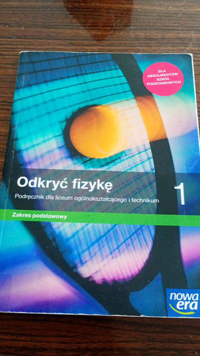 Odkryć fizykę 1 : podręcznik dla liceum ogólnokształcącego i technikum : zakres podstawowy