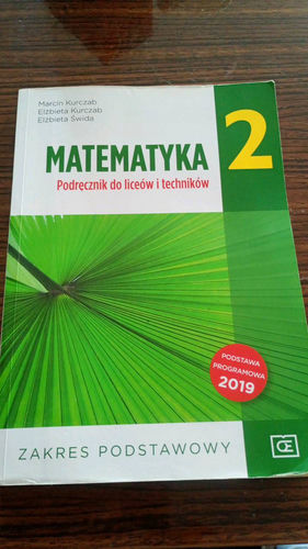 Matematyka 2 : podręcznik do liceów i techników : zakres podstawowy