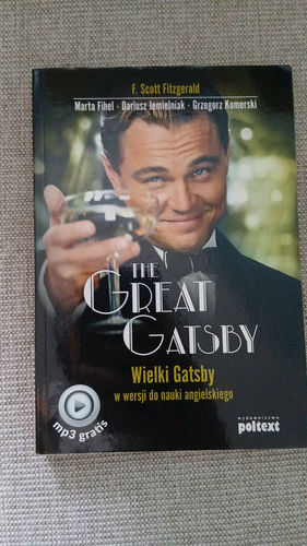 The great Gatsby - Wielki Gatsby: w wersji do nauki angielskiego