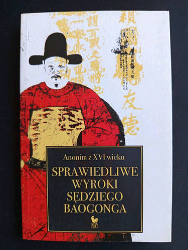 Sprawiedliwe Wyroki Sędziego Baogonga