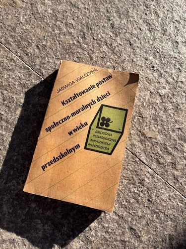 Kształtowanie postaw społeczno-moralnych dzieci w wieku przedszkolnym 