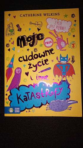Moje cudowne życie i inne katastrofy
