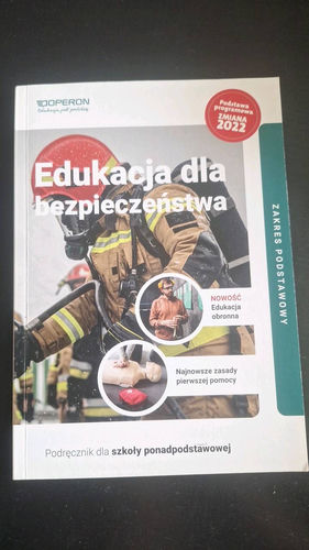 Edukacja dla bezpieczeństwa : podręcznik dla szkół ponadpodstawowych : zakres podstawowy