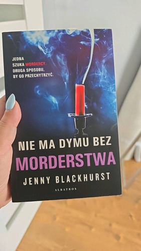Nie ma dymu bez morderstwa