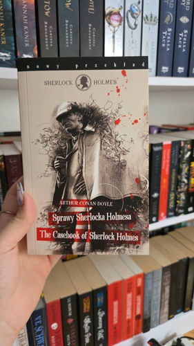 Sprawy Sherlocka Holmesa = The Casebook of Sherlock Holmes