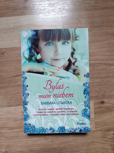 Byłaś moim niebem