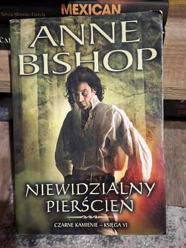 Niewidzialny pierścień- Czarne kamienie- Księga VI.