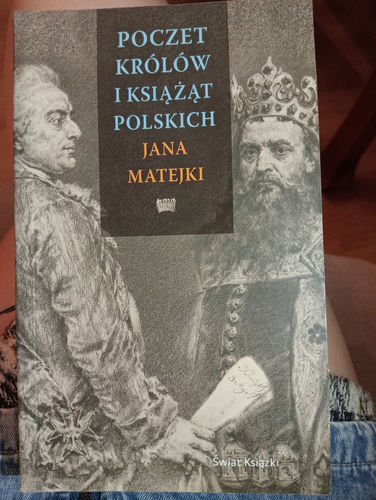 Poczet królów i książąt polskich Jana Matejki 