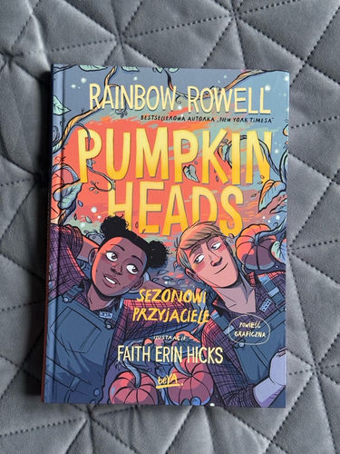 Pumpkin Heads : sezonowi przyjaciele - Rainbow Rowell