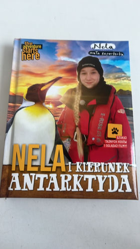 Nela mała reporterka Nela i kierunek Antarktyda