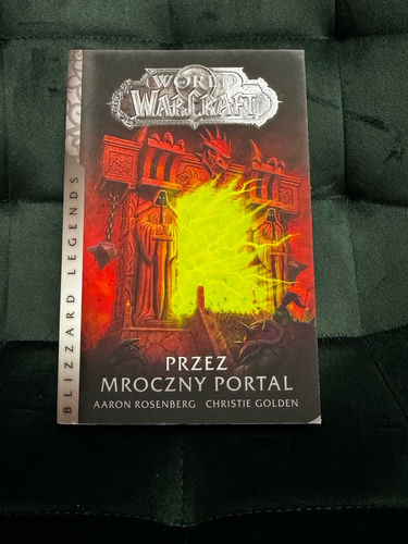 World of Warcraft: przez mroczny portal