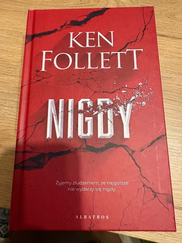 Ken Follett - Nigdy 